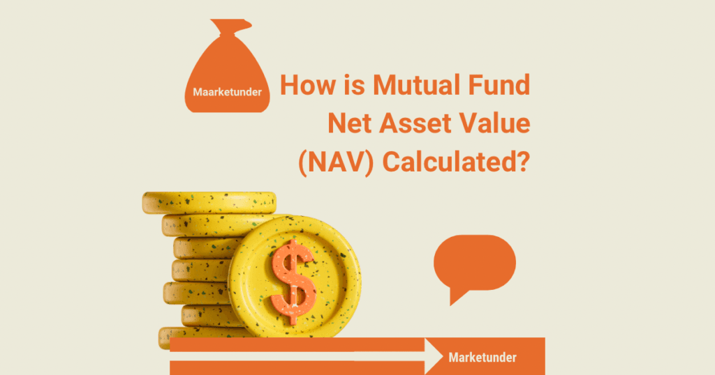 Net Asset Value NAV in Mutual Fund: Meaning