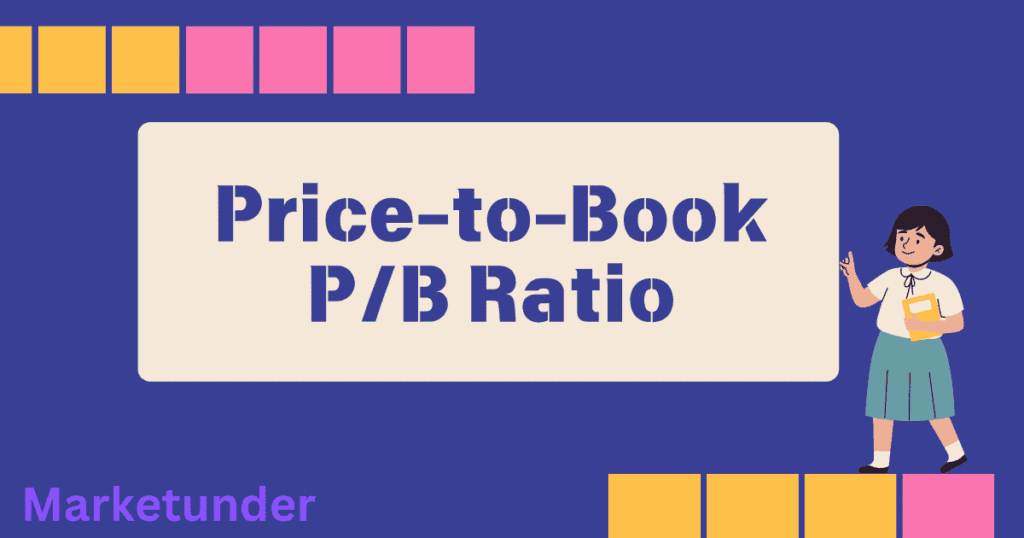 Price-to-Book P/B Ratio-Explained-2025